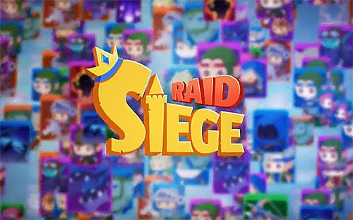 game pic for Siege raid